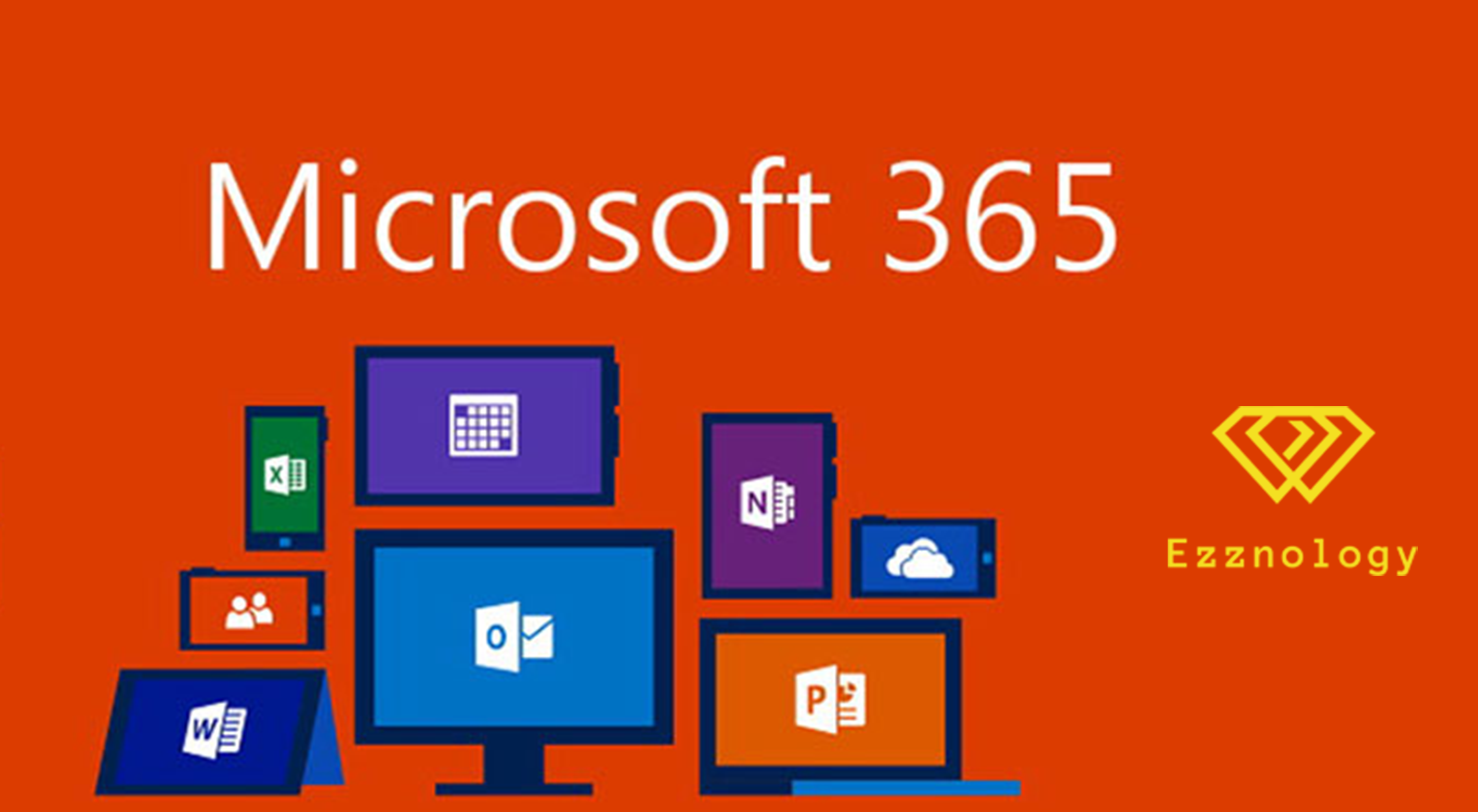 office 365 ezznology