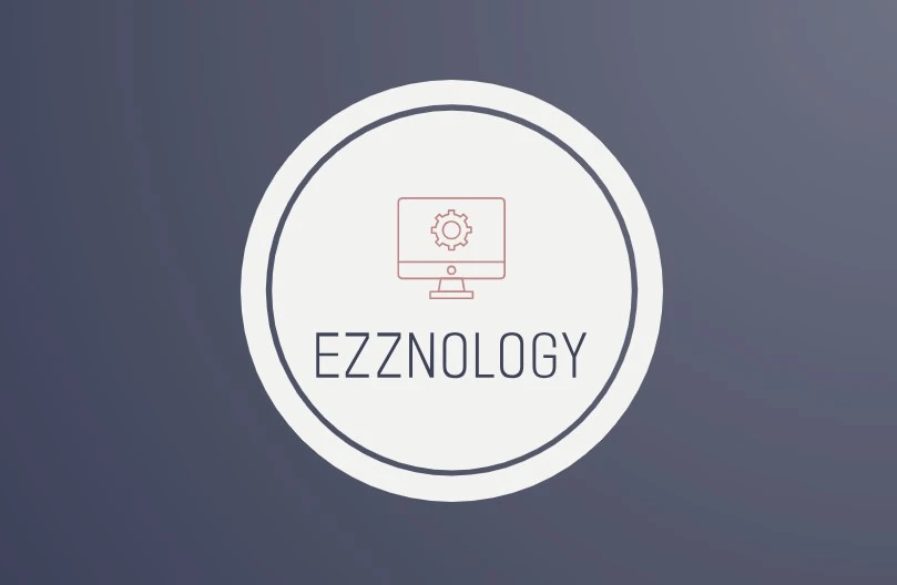 ماهو موقع Ezznology.com طريقك لعالم التقنية والإبتكار